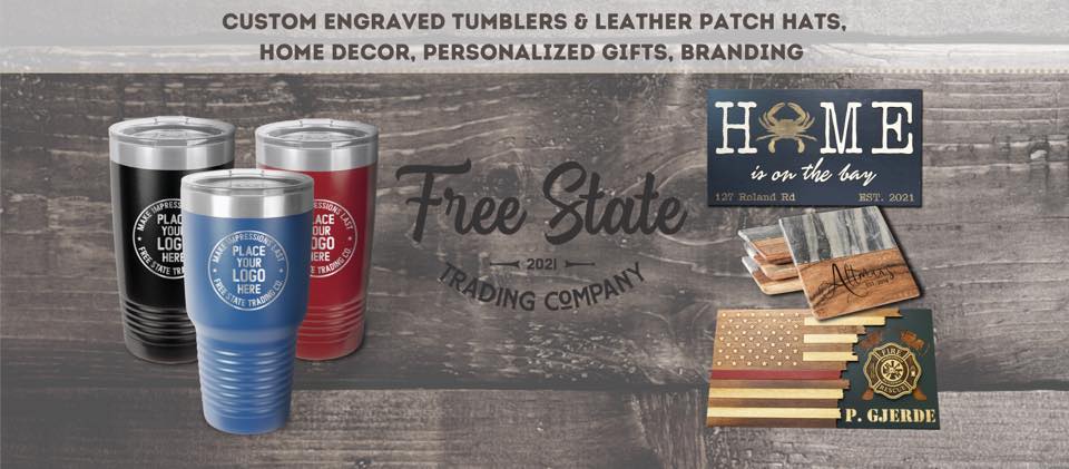 Free State Trading Company banner featuring custom engraved tumblers, leather patch hats, home decor, personalized gifts, and branding